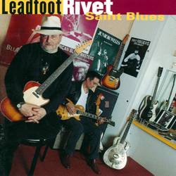 Leadfoot Rivet : Saint Blues